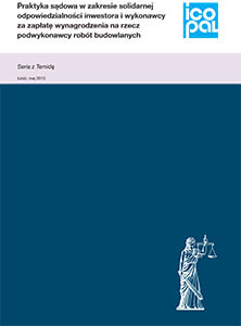 Praktyka sądowa w zakresie solidarnej odpowiedzialności inwestora