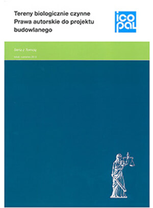 Tereny biologiczne czynne Prawa autorskie do projektu budowlanego